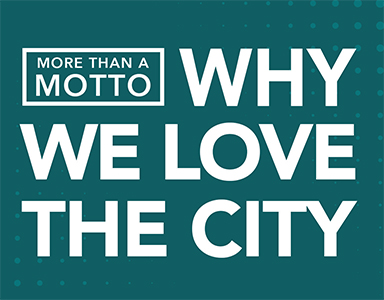 “More than a Motto: Why We Love The City” – Rev. Dr. Bob Fuller 8/25/19