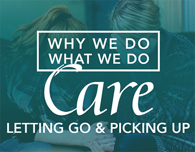 “Why We Do What We Do: Care: Letting Go & Picking Up” – Rev. A. Mitchell Moore 10/20/19