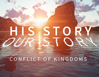 HisStory – Our Story: Conflict of Kingdoms – Rev. A. Mitchell Moore 2/07/21