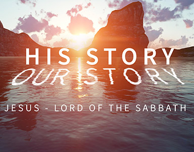 Jesus – Lord of the Sabbath – Rev. A. Mitchell Moore 5/16/21