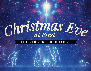 The King in the Chaos – Rev. Dr. Bob Fuller 12/24/22 7:30 PM Service