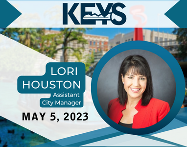 KEYS – Lori Houston, Assistant City Manager 5/5/23